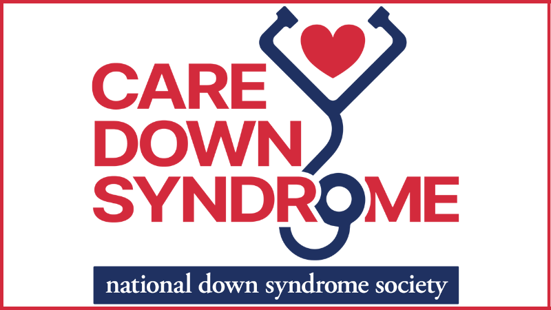 CARE Down Syndrome logo. National Down Syndrome Society. Stethoscope with a heart.