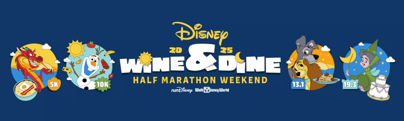 Disney 2025 Wine and Dine Half Marathon Weekend